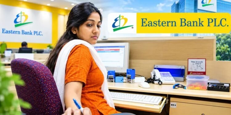এজেন্ট ব্যাংকিংয়ে নিয়োগ দেবে ইস্টার্ন ব্যাংক